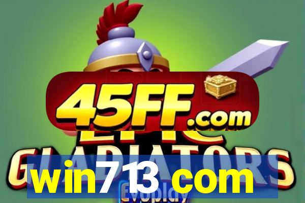 win713 com